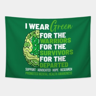 Mental Health Awareness Matters Support I Wear Green Warrior Tapestry