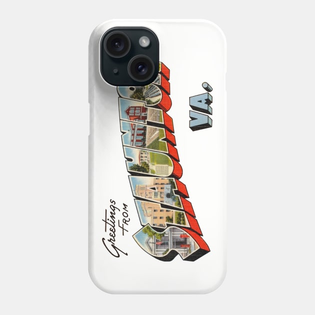 Greetings from Staunton Virginia Phone Case by reapolo