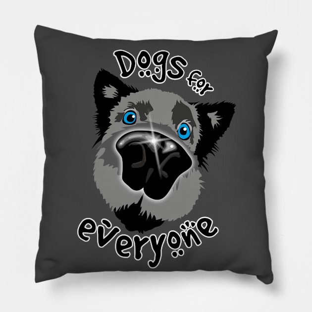 Dogs for everyone Pillow by BOEC Gear