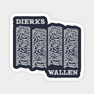 dierks wallen Magnet