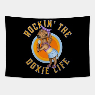 Funny Doxie singing dog dachshund cute star mom dad gift Tapestry