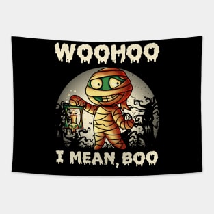 Woohoo i mean Boo funny cute Mummy Halloween Tapestry