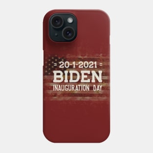 Biden Inaugeration Day 2021 Phone Case