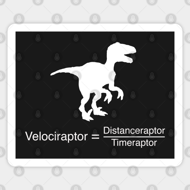 Velociraptor funny equation - Science - Sticker