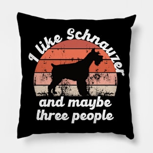 i like schnauzer and maybe three people Pillow