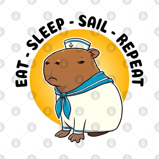 Eat sleep sail repeat Capybara Sailor by capydays