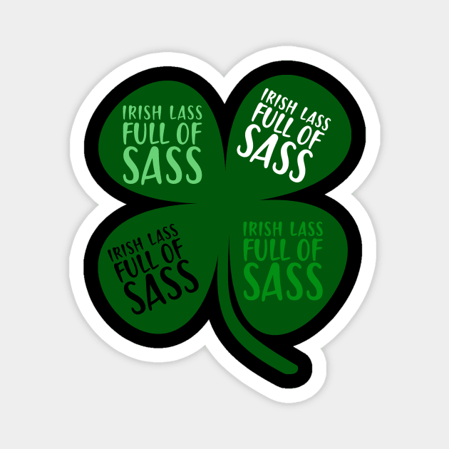 IRISH LASS FULL OF SASS Magnet by bluesea33