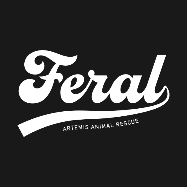 Feral by Artemis Animal Rescue