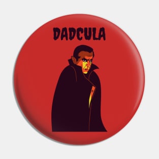 Dadcula Fun Halloween Apparel Pin