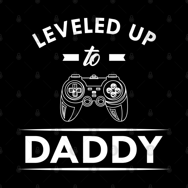 New Daddy - Leveled up to daddy by KC Happy Shop