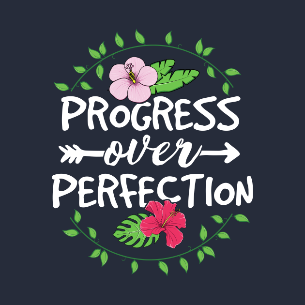 Progress Over Perfection Teacher T-Shirt for Women School by 14thFloorApparel