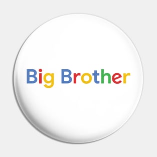 Big Brother Pin