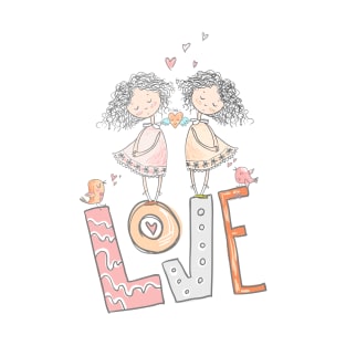 Big Love With 2 Girls - Girl loves Girl T-Shirt