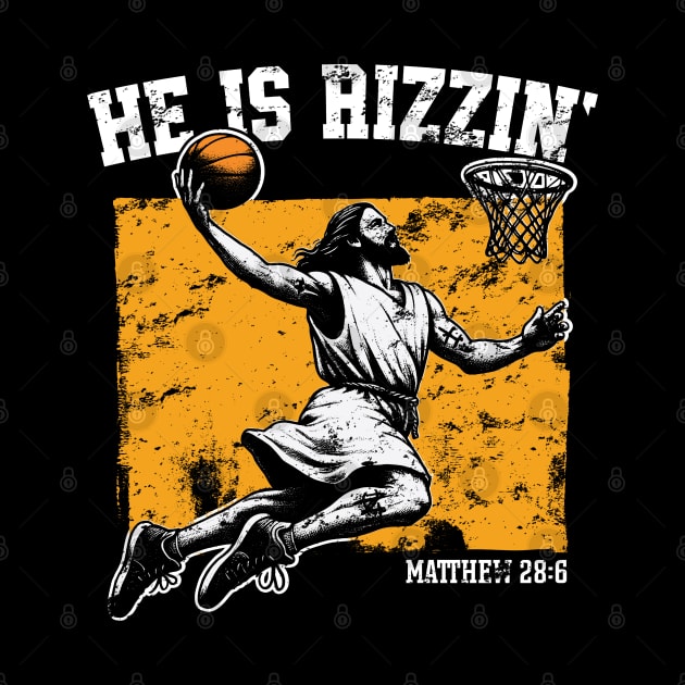 He is Rizzin' Jesus Basketball by Emma