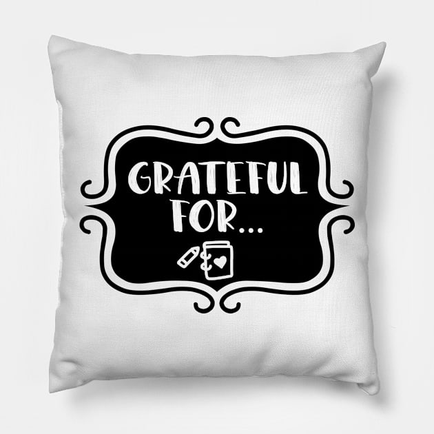 Grateful for... - Gratitude Journaling Retro Typography Pillow by TypoSomething