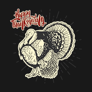 Happy Thanksgiving T-Shirt