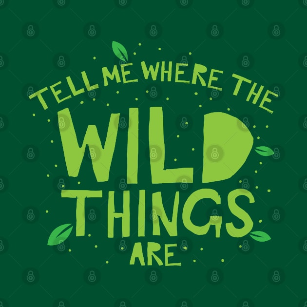 tell me where the wild things are by jazzydevil