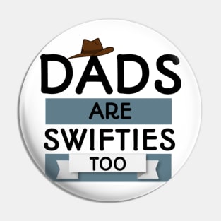 Dads are swifties too. Pin