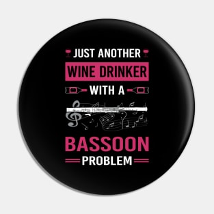 Wine Drinker Bassoon Bassoonist Pin