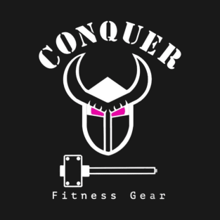 Conquer Fitness Gear Womens T-Shirt