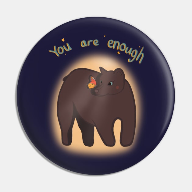 You are enough (Dark Version) - Bear Spirit Guide Pin by mangojuju