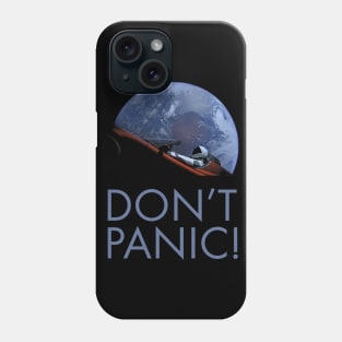 Starman In Orbit Don't Panic Phone Case