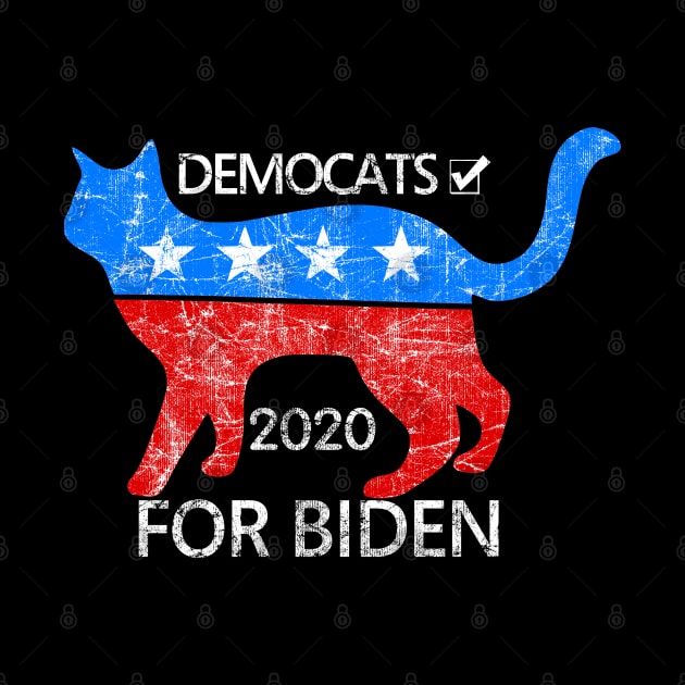 Democrat for Biden 2020 Presidential Cat Lover by TeeCreations