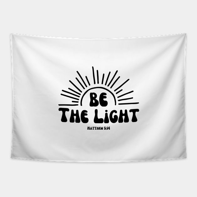 Bible Verse Matthew 5:14 "Be The Light" Tapestry by stefaniebelinda