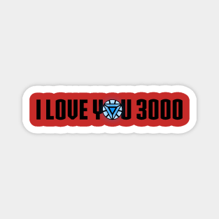 Love you 3000 Magnet