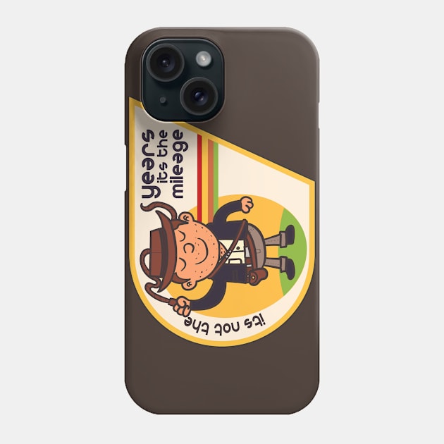 It's Not The Year, It's The Mileage Phone Case by DeepDiveThreads