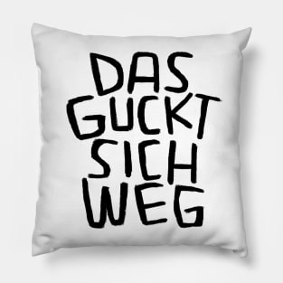 Das guckt sich weg, Lustiger Handwerker Spruch Pillow