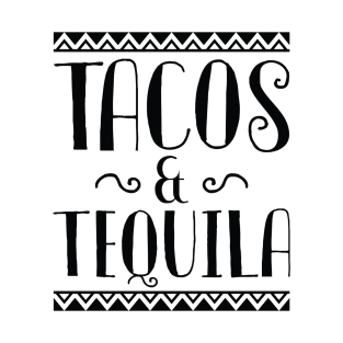 Tacos And Tequila T-Shirt