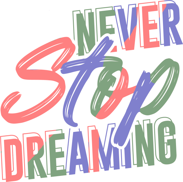 Never Stop Dreaming Kids T-Shirt by KZK101