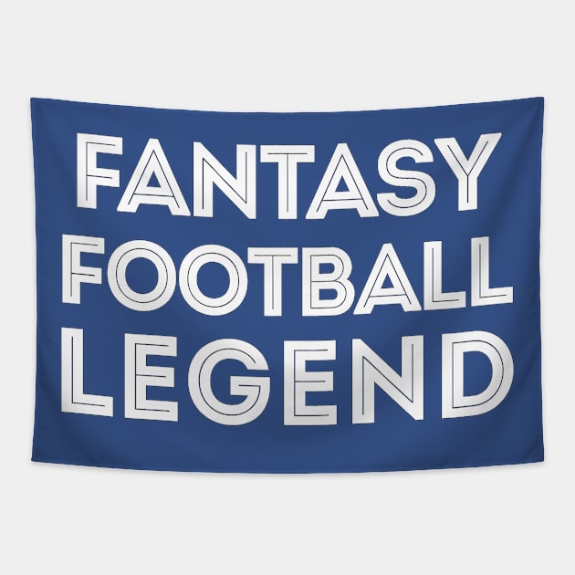 Fantasy Football LEGEND Tapestry by DankFutura