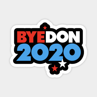 Bye Don - Biden Harris - Anti Trump Gifts - Democratic Vote Magnet