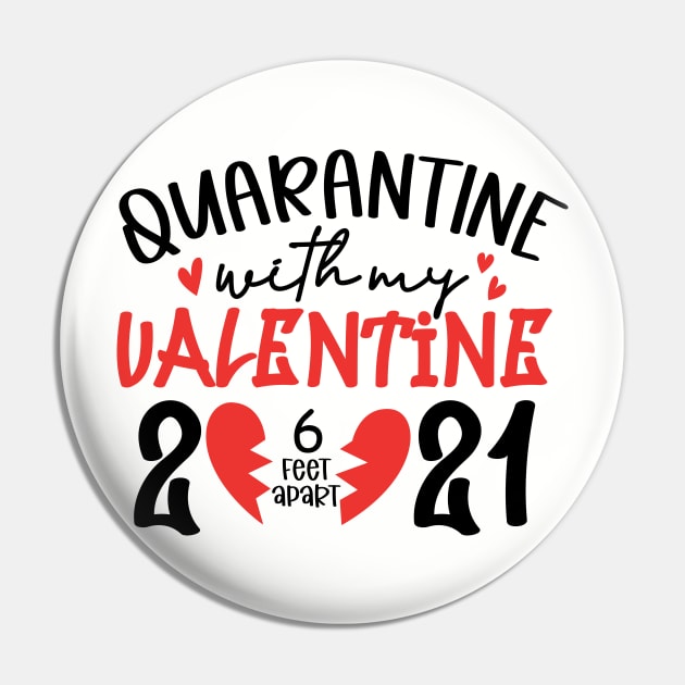 Quarantine with My Valentine 2021 6ft .. Pin by busines_night