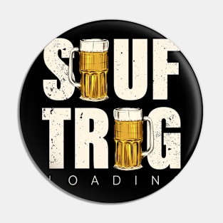 Sauftrag Loading - Jugendwort 2020 Pin