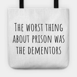 The Dementors Tote