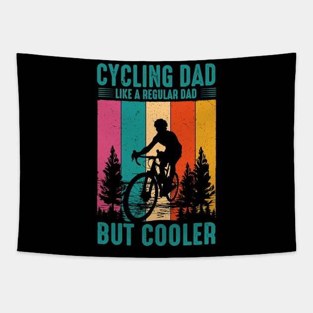 Cyclist Father's Day Funny Cycling Dad Bike Rider & Cyclist Tapestry by Rosemat