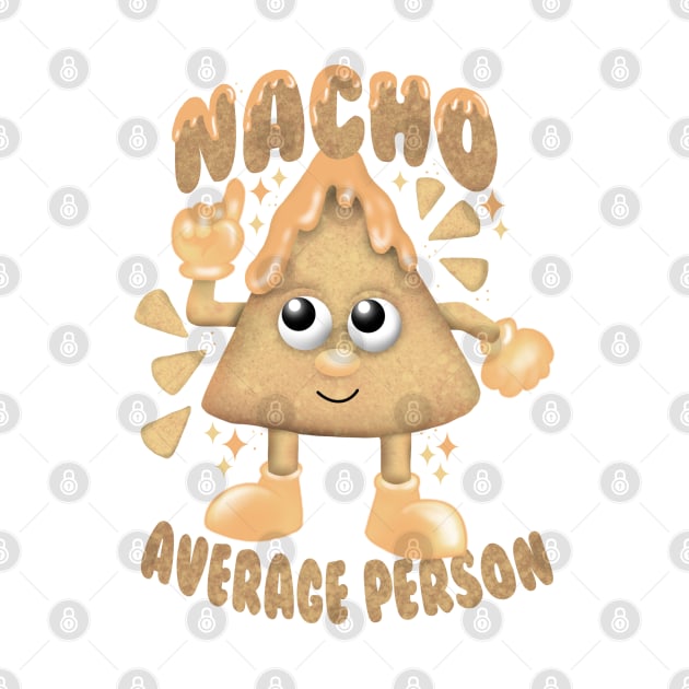 Nacho average person by Manxcraft