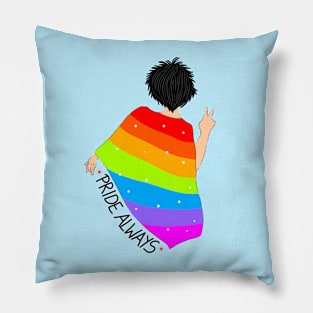 Lgbt pride always Pillow