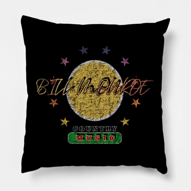 bill monroe country  text design Pillow by Rohimydesignsoncolor