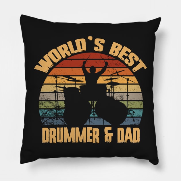 World's Best Drummer And Dad Pillow by FogHaland86