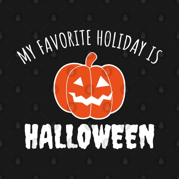 My Favorite Holiday Is Halloween by LunaMay