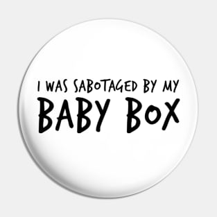 Jess Day I was sabotaged by my baby box Pin