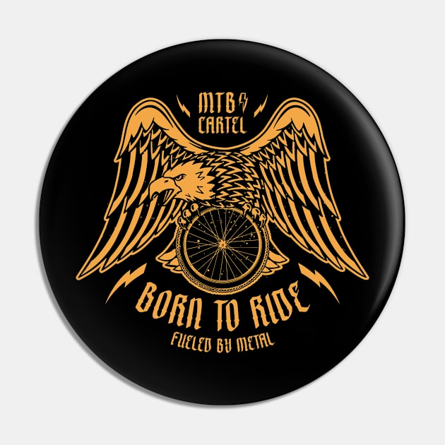 Born To Ride Eagle Mountain Biking Graphic - Rust Pin by pedalhead