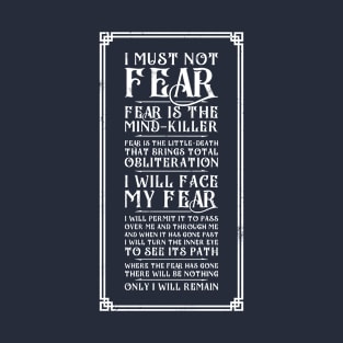 Litany Against Fear v4 T-Shirt