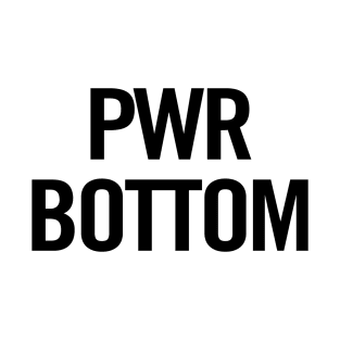 PWR Bottom T-Shirt