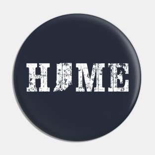 INDIANA IS HOME Pin