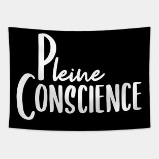 Pleine Conscience Tapestry